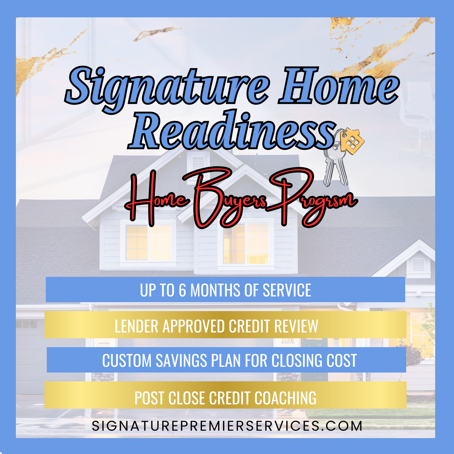 Signature Home Readiness